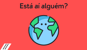 Está aí alguém?