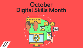 October – Digital Skills Month