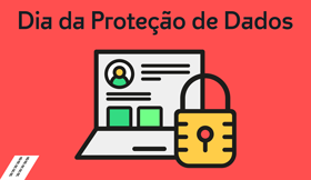 Dia da Proteção de Dados