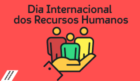 Dia Internacional dos Recursos Humanos