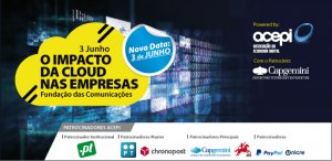 ACEPI organiza conferência sobre o Impacto da Cloud nas Empresas no próximo dia 3 de junho